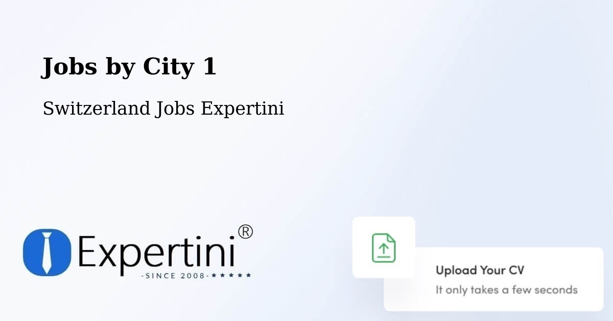 City Jobs in Switzerland - Expertini